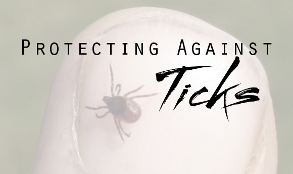 Protecting Against Ticks
